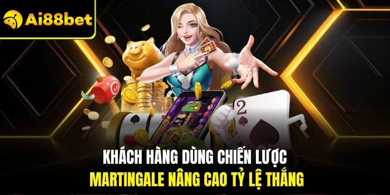 Kinh Nghiệm Chơi Baccarat | Bí Kíp Để Thắng Lớn Từng Ván 4 Khách hàng dùng chiến lược Martingale nâng cao tỷ lệ thắng